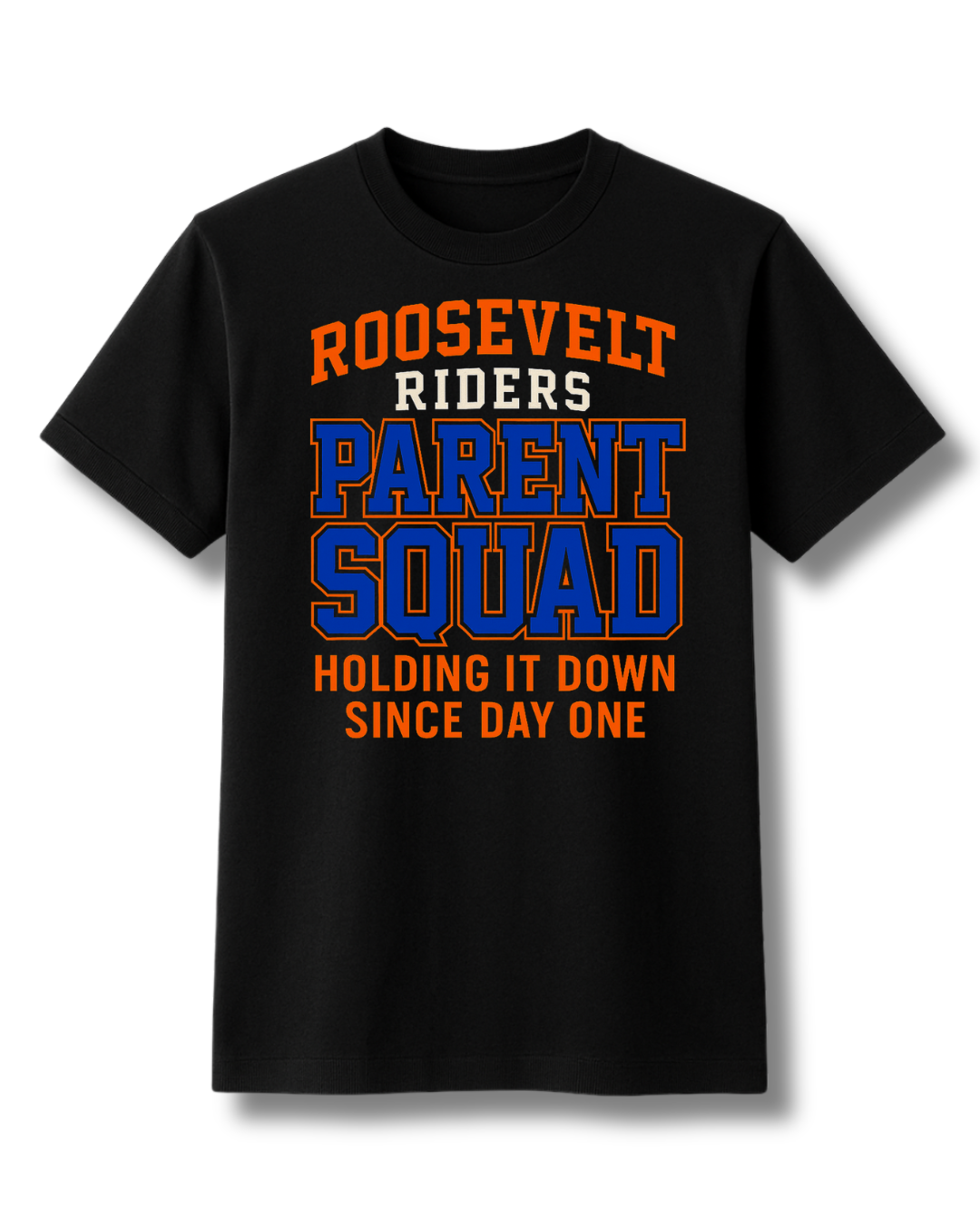 Roosevelt Parent Squad Tee