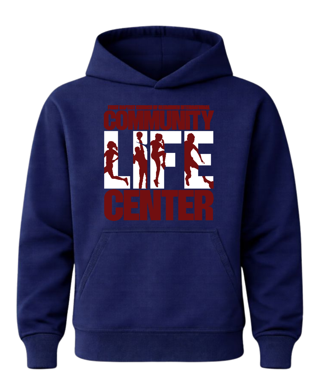 First Baptist Community Life Center Hoodie