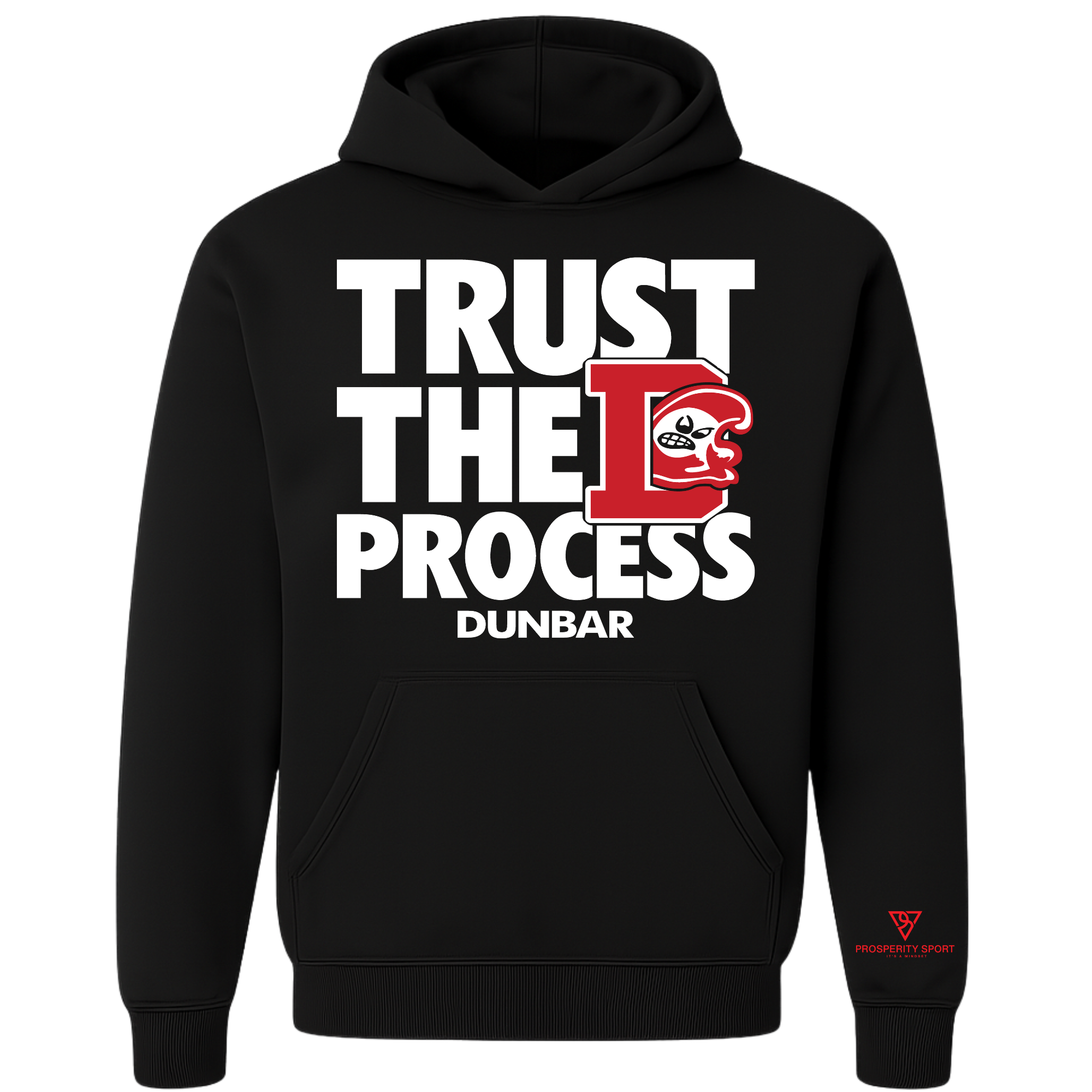 Dunbar Trust the Process Hoodie