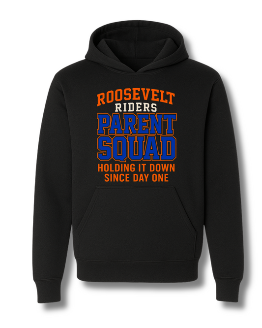 Roosevelt Parent Squad Hoodie