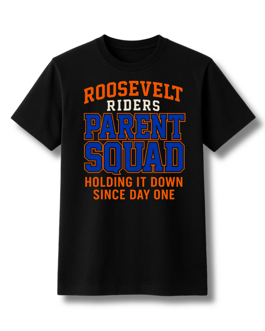 Roosevelt Parent Squad Tee